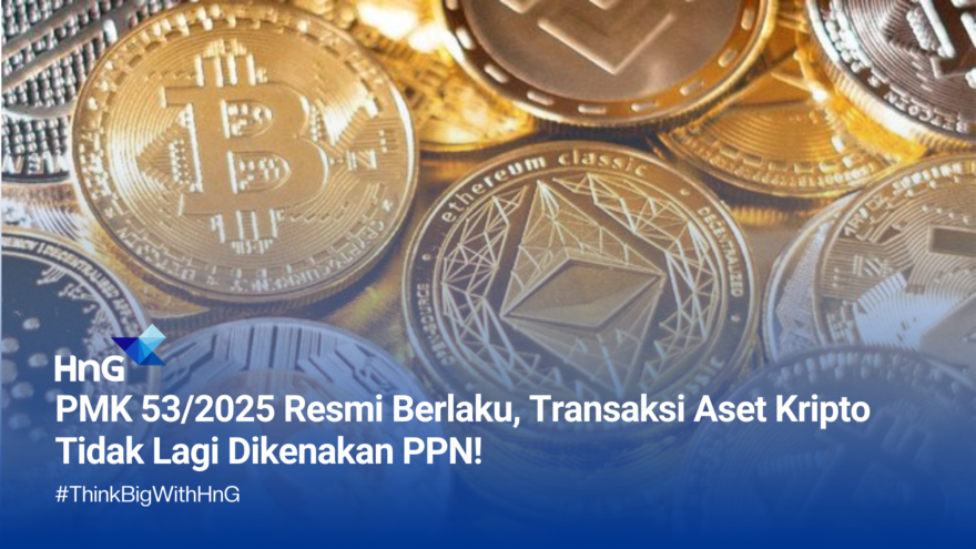 PMK 532025 Resmi Berlaku, Transaksi Aset Kripto Tidak Lagi Dikenakan PPN!
